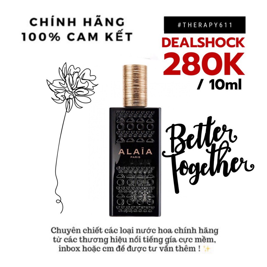 Mẫu thử alaia paris edp spray / chuẩn authentic test 5ml/10ml/20ml