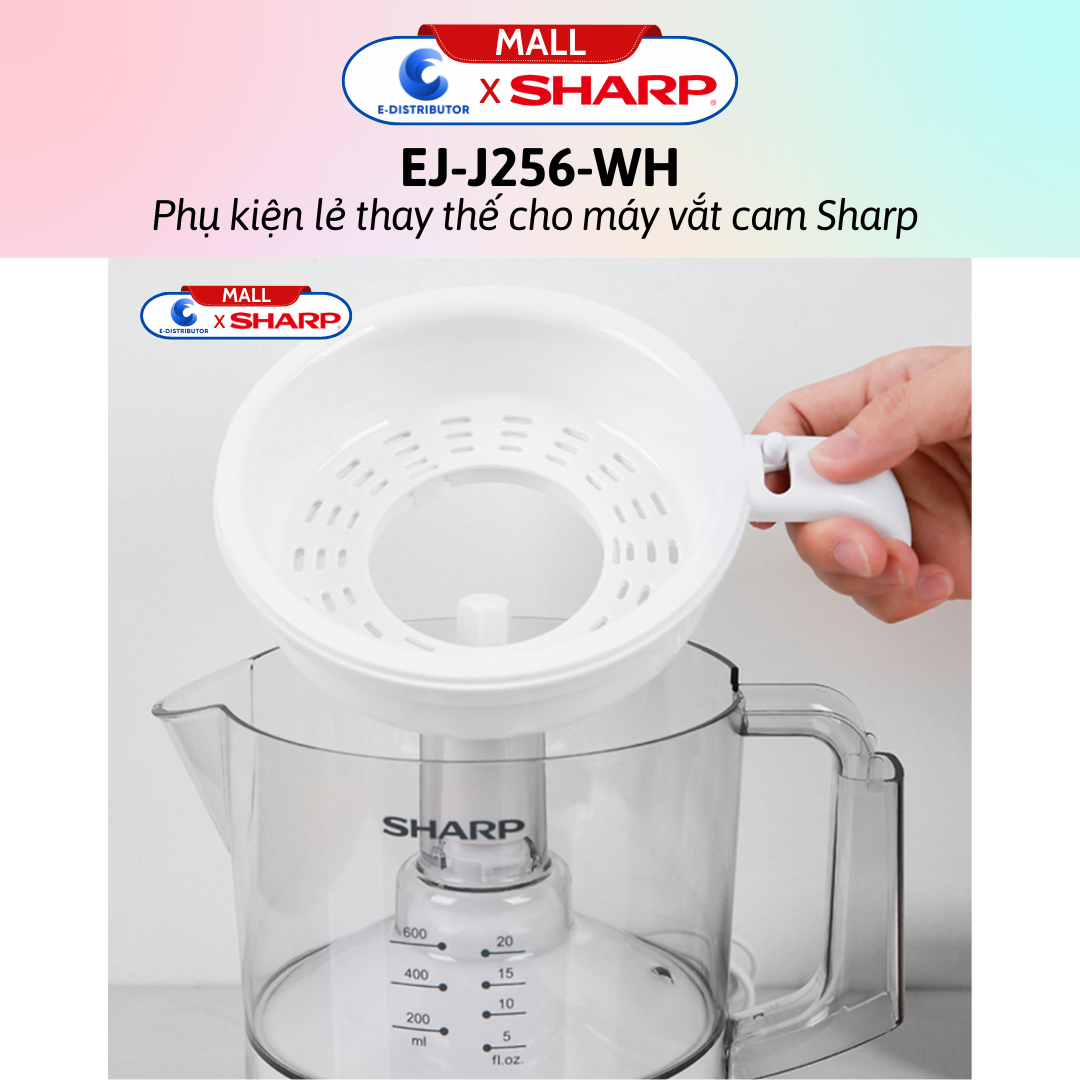 Phụ kiện máy vắt cam Sharp EJ-J256-WH (đầu vắt, khay lọc, ca chứa..) - Hàng chính hãng