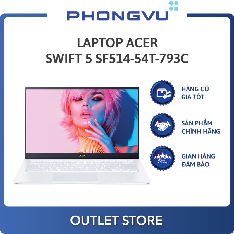 Bảng giá Laptop Acer Swift 5 SF514-54T-793C (NX.HLGSV.001) (i7-1065G7) (Trắng) - Laptop cũ Phong Vũ