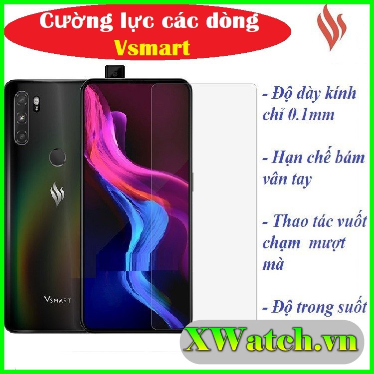 Cường lực vsmart star 3 4 5 / vsmart aris / vsmart aris pro joy 3 joy 2+ joy 1+ joy 4 live live 4 trong suốt