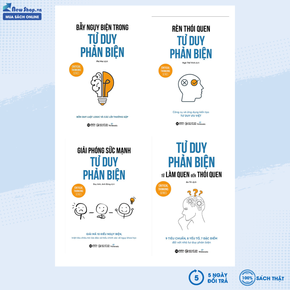 Sách – combo bẫy ngụy biện trong tư duy phản biện + rèn thói quen tư duy phản biện + giải phóng sức mạnh tư duy phản biện + tư duy phản biện từ làm quen đến thói quen – newshop