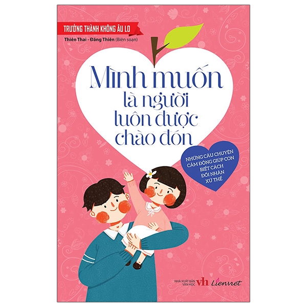 Fahasa - trưởng thành không âu lo - mình muốn là người luôn được chào đón