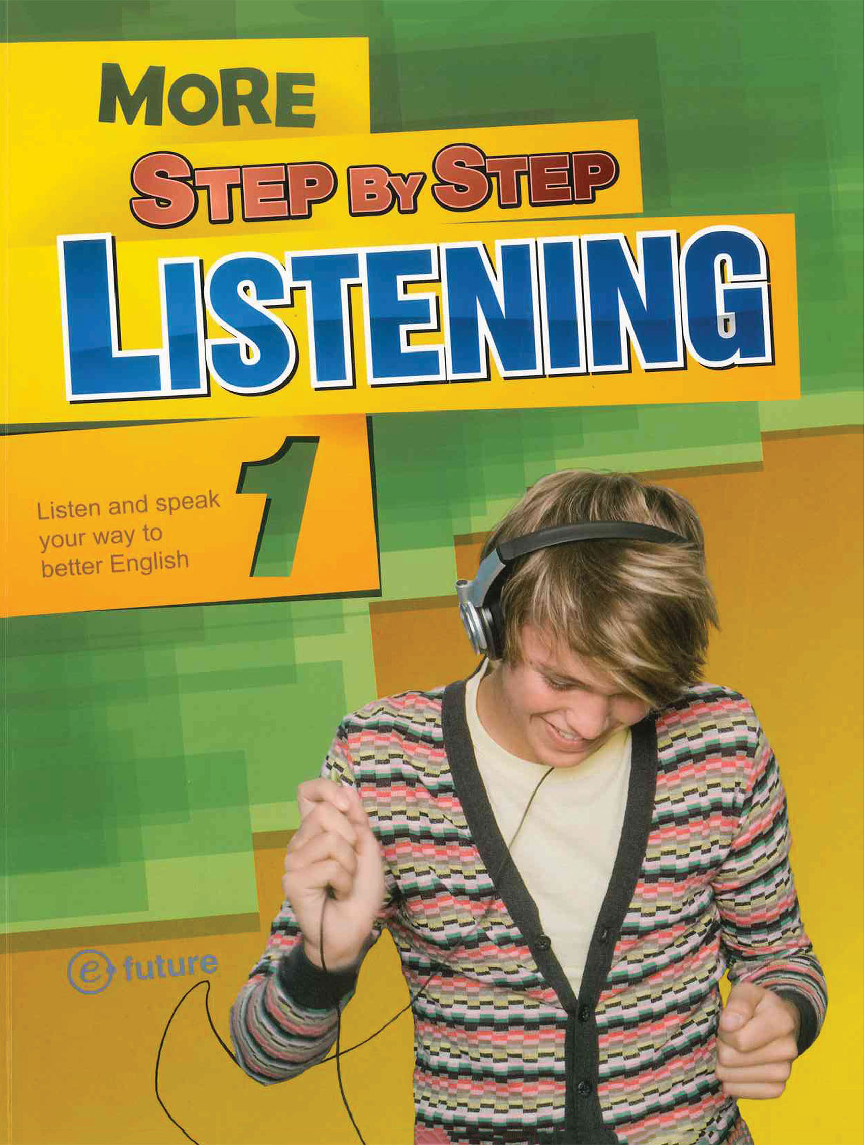 More step by listening (Sách màu - file nghe)
