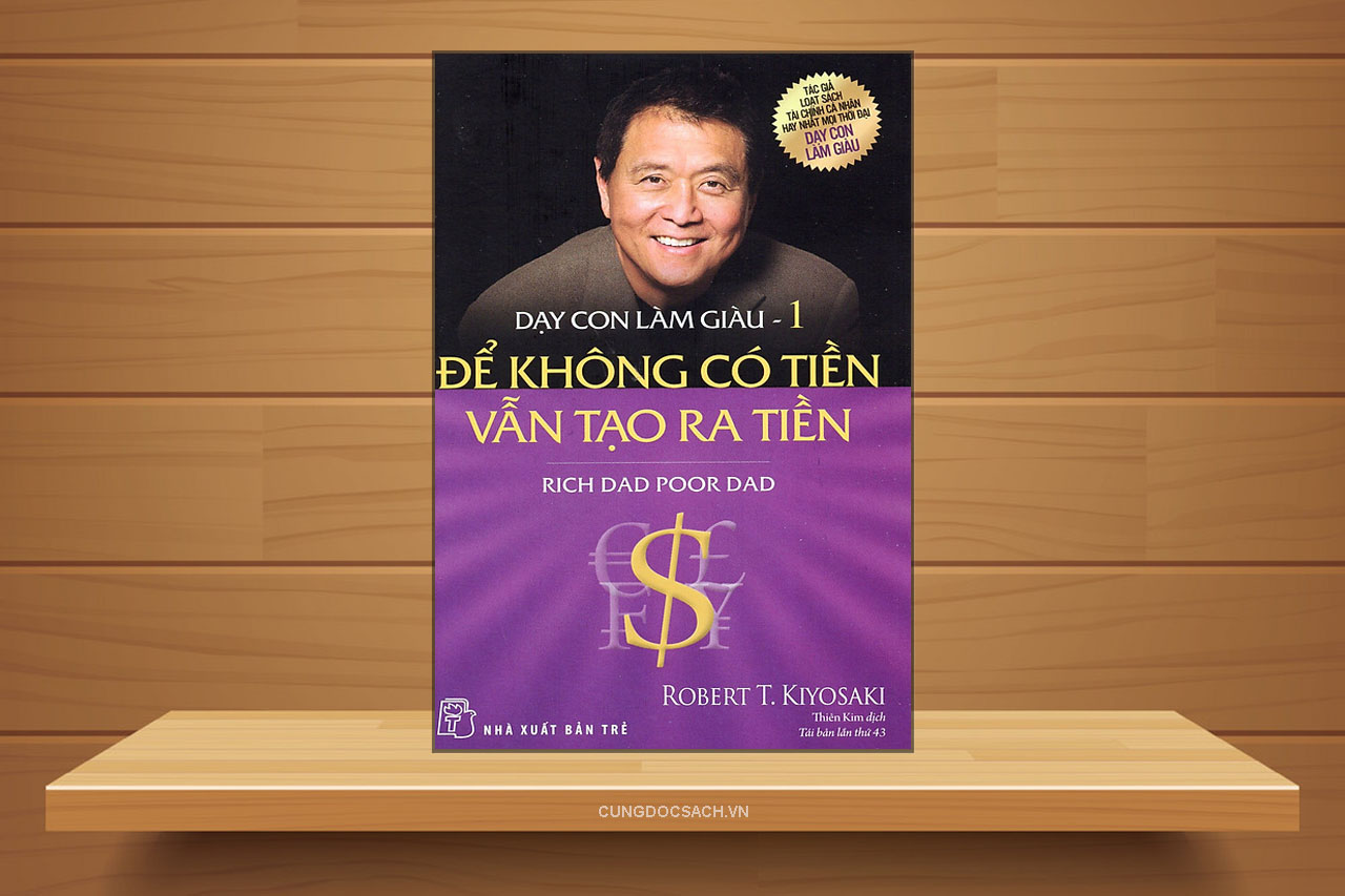 Dạy Con Làm Giàu (Tập 2) - Sử Dụng Đồng Vốn (Tái Bản 2020)