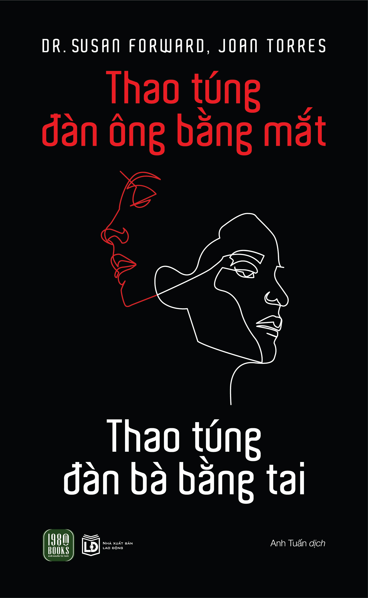 Sách - thao túng đàn ông bằng mắt, thao túng đàn bà bằng tai