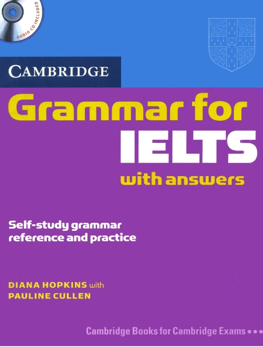 Cambridge Grammar for IELTS - Sách ngữ pháp IELTS