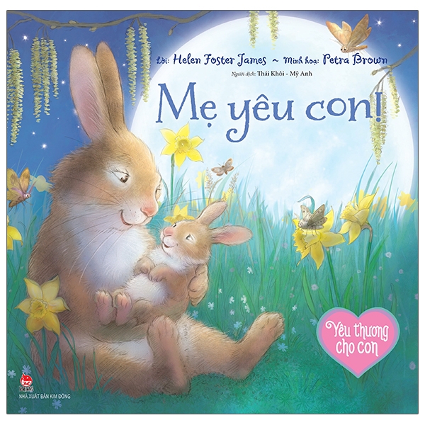 Fahasa - yêu thương cho con: mẹ yêu con