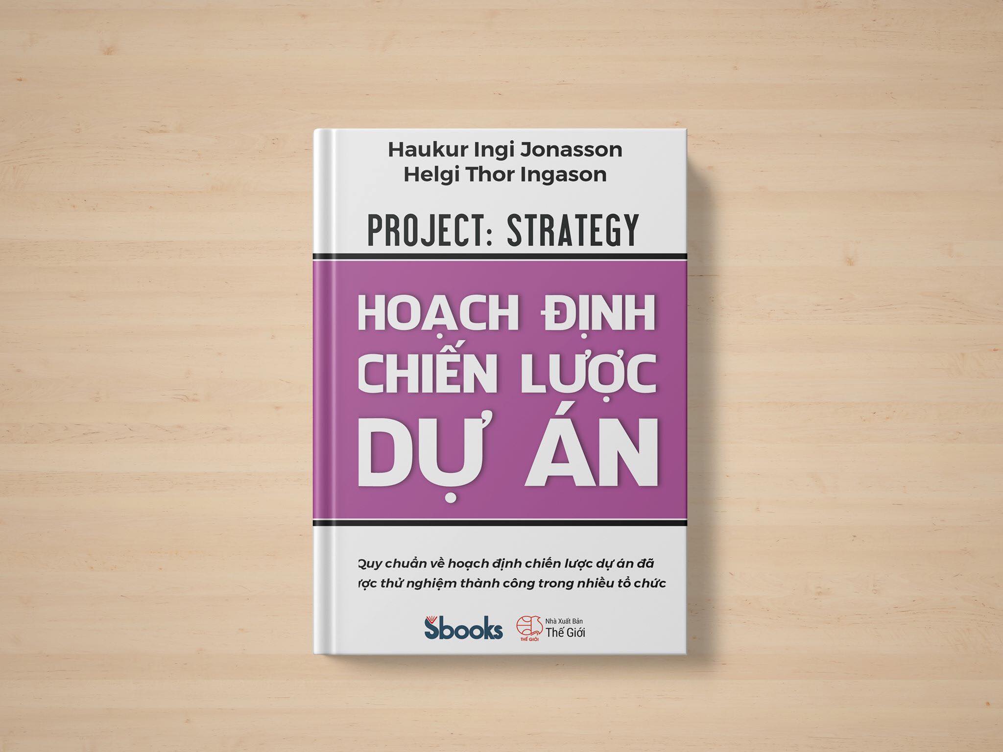 Sách - Hoạch Định Chiến Lược Dự Án - SBOOKS