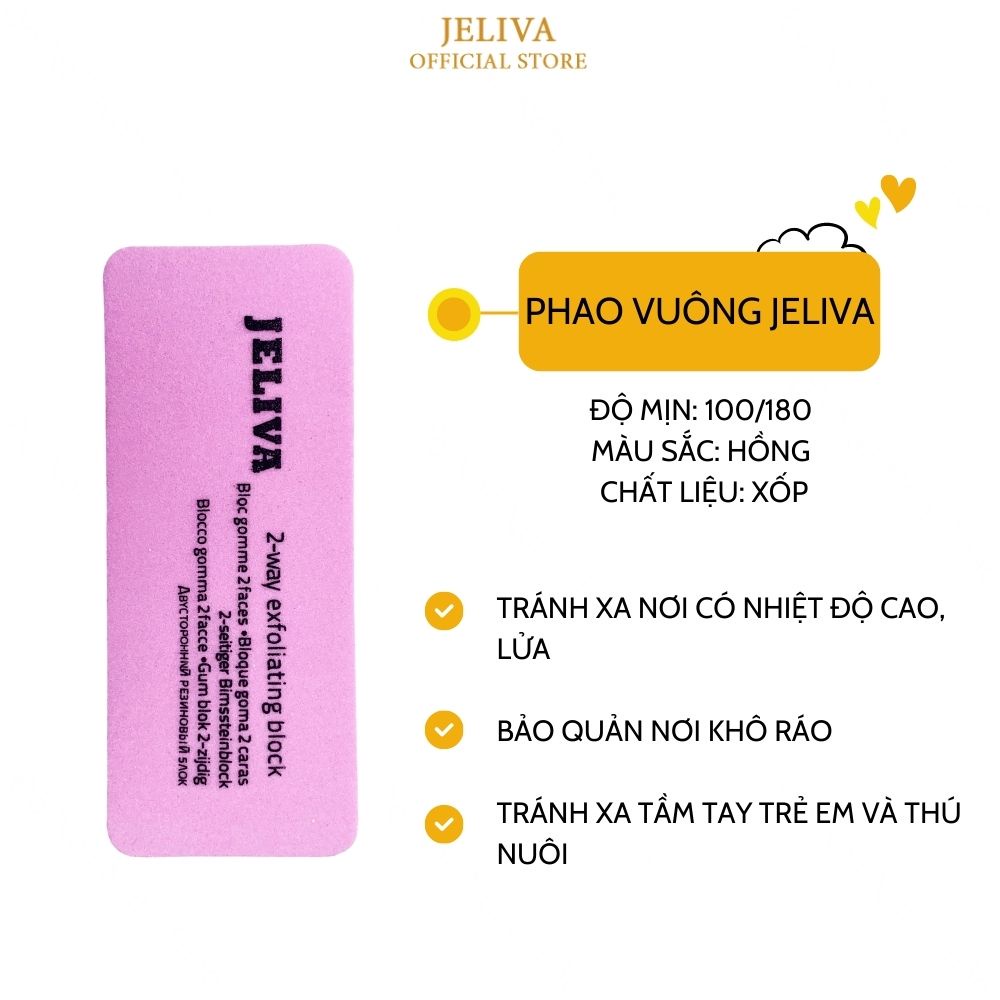 Phao vuông dũa móng JELIVA