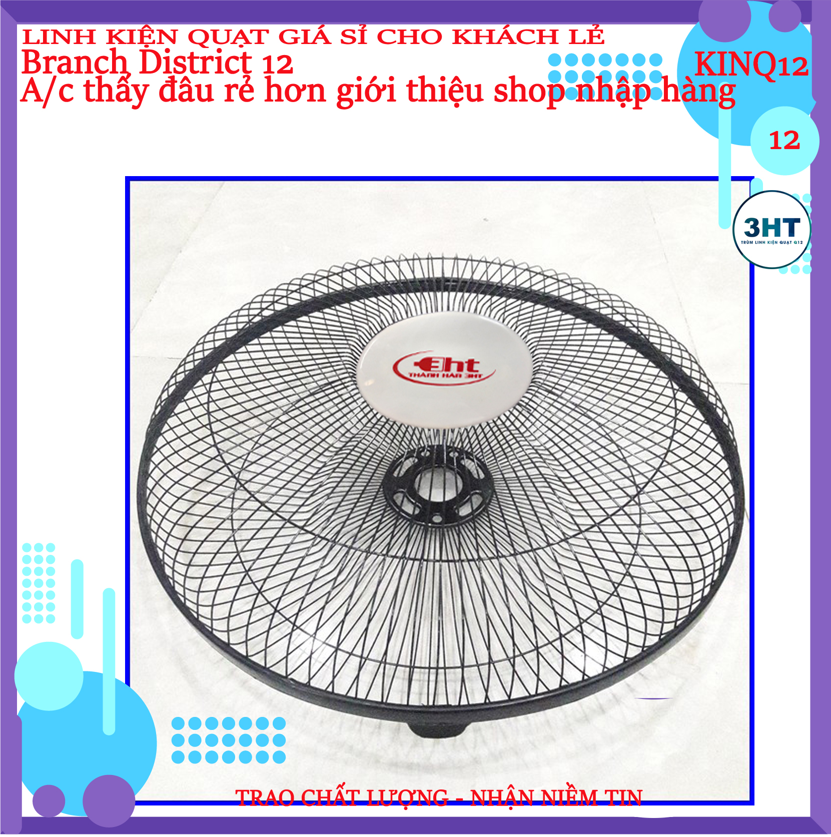 Bộ lồng quạt và cánh, 30cm và 40cm.