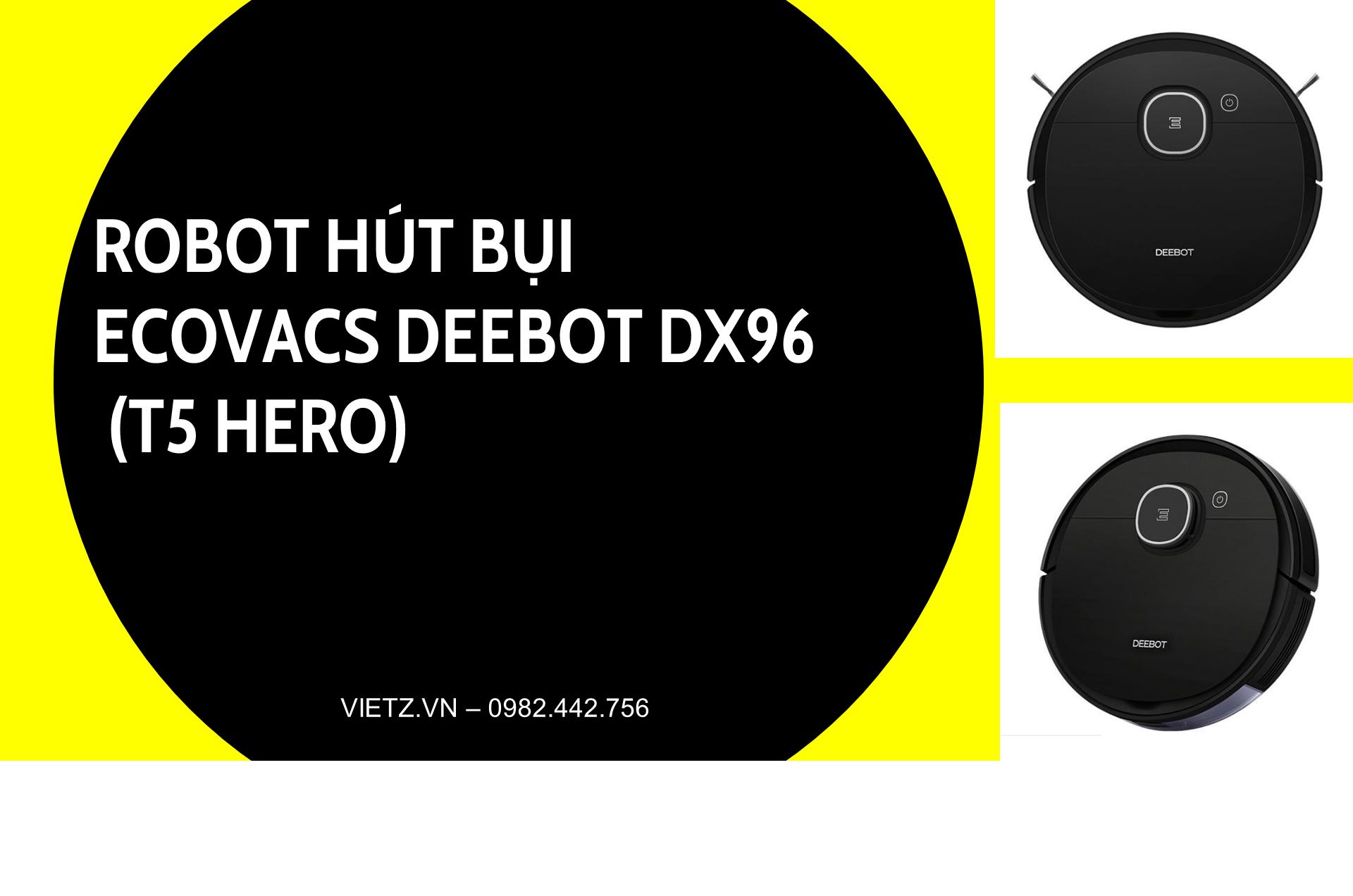 Robot hút bụi Ecovacs T5 Hero (Ozmo 950) - Shop Vietz