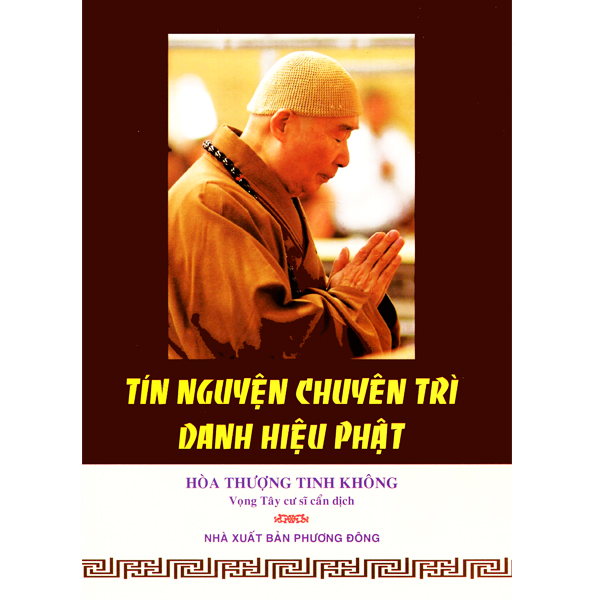 Sách - Tín Nguyện Chuyên Trì Danh Hiệu Phật