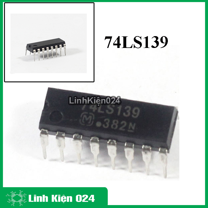 Sản Phẩm 74LS139 2 to 4 Decoder/Demultiplexer DIP16 Tiện Dụng