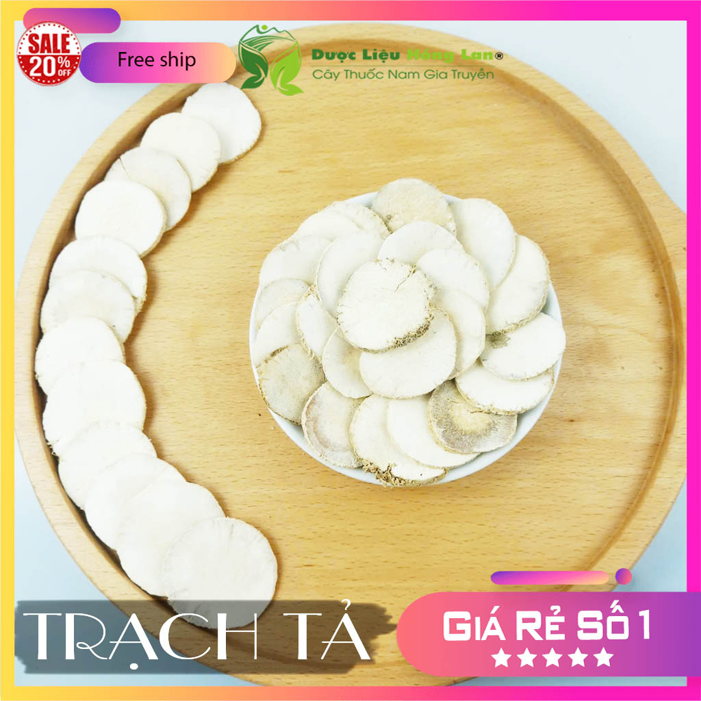 [FreeshipMAX] ✅[THƯỢNG HẠNG] 100g Trạch Tả đẹp loại 1