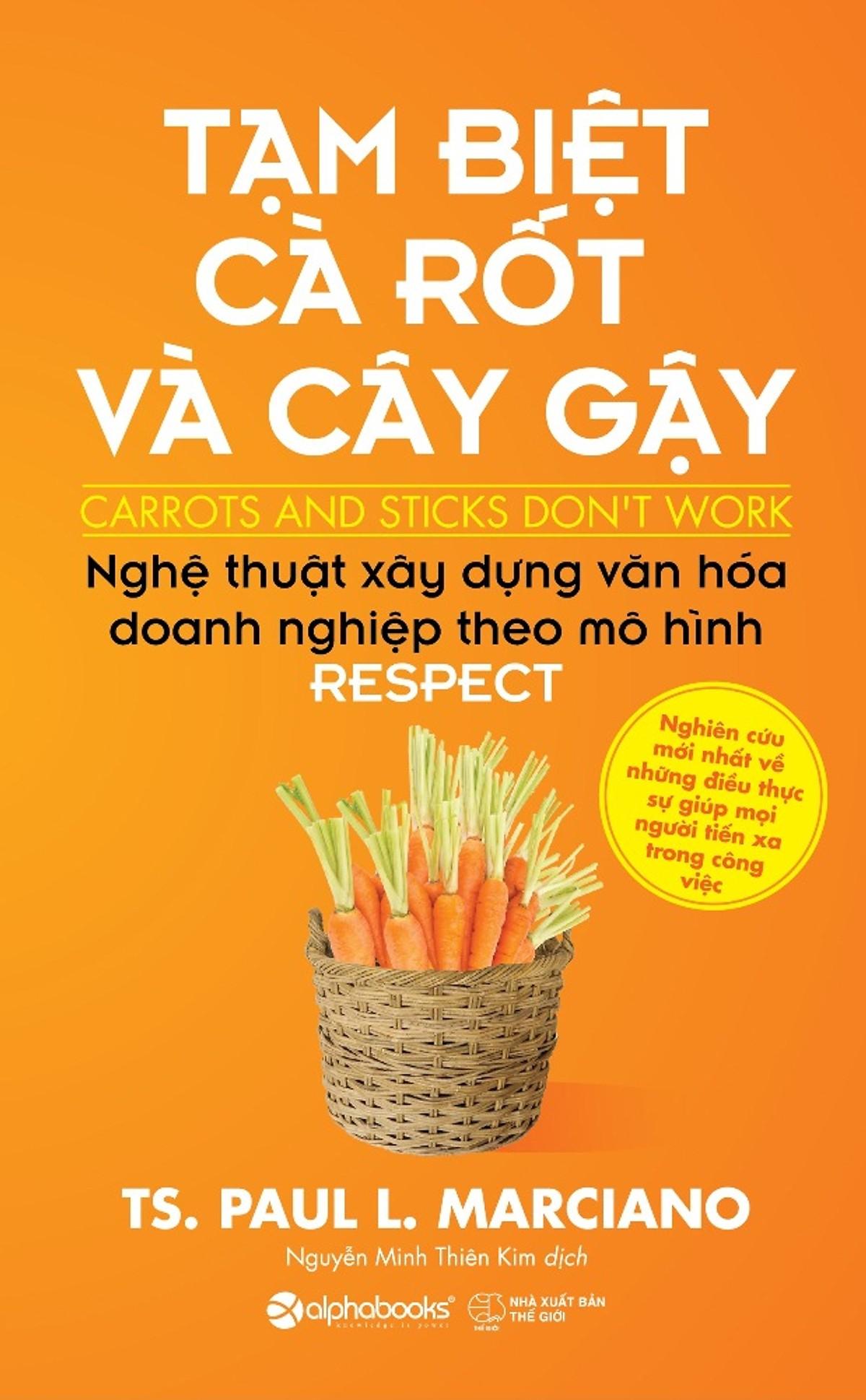 Sách - Tạm biệt cà rốt và cây gậy