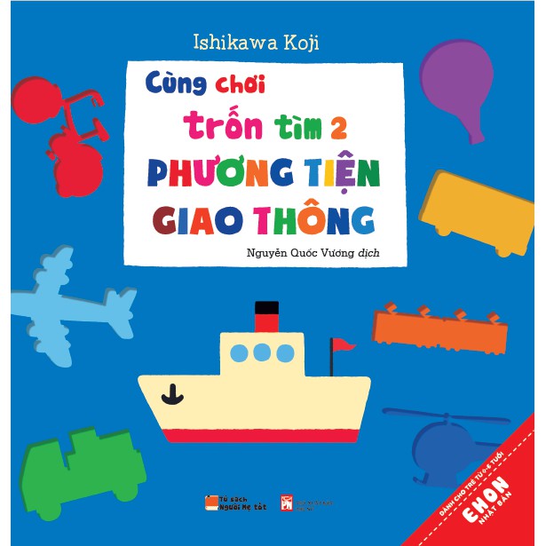 Sách - Cùng Chơi Trốn Tìm - Tập 2: Phương Tiện Giao Thông