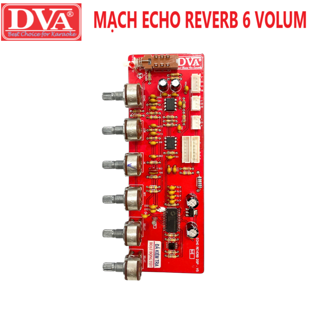 MẠCH ECHO REVERB DSP - R6V - DVA