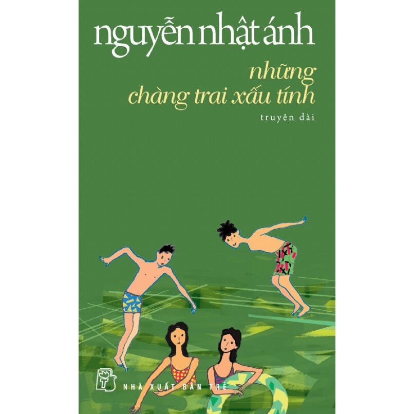 Sách - những chàng trai xấu tính - nguyễn nhật ánh-nxb trẻ