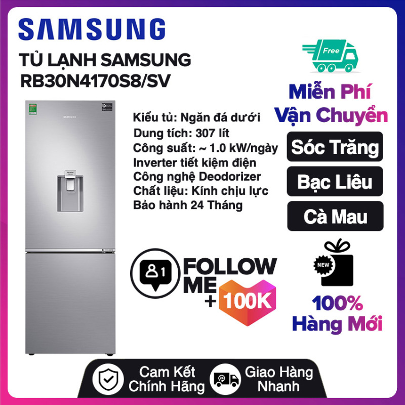 Tủ lạnh Samsung Inverter 307 lít RB30N4170S8/SV Miễn phí vận chuyển nội thành Sóc Trăng, Bạc Liêu, Cà Mau