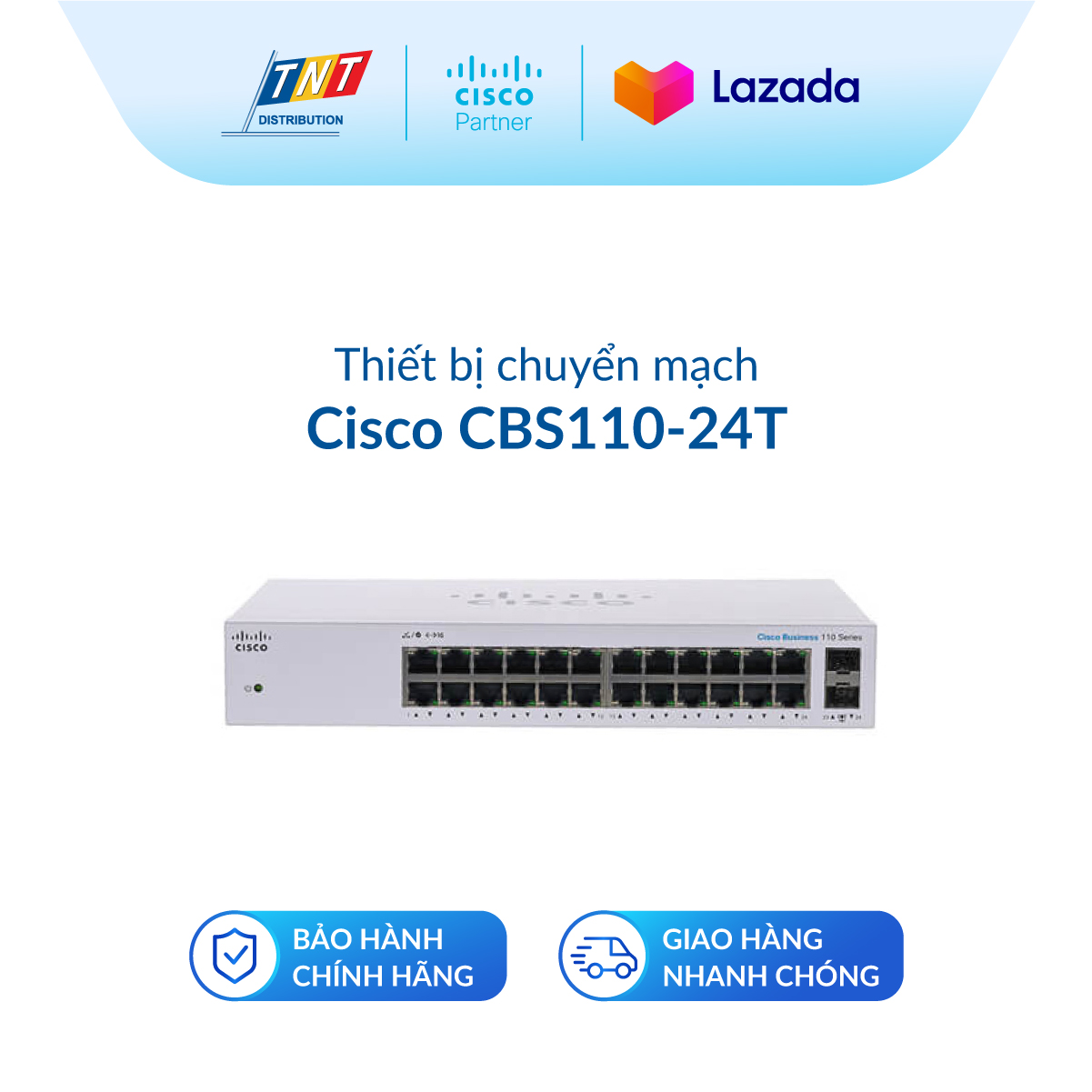 Thiết bị chuyển mạch cisco sb cbs110 unmanaged 24-port ge, 2x1g sfp shared_cbs110-24t