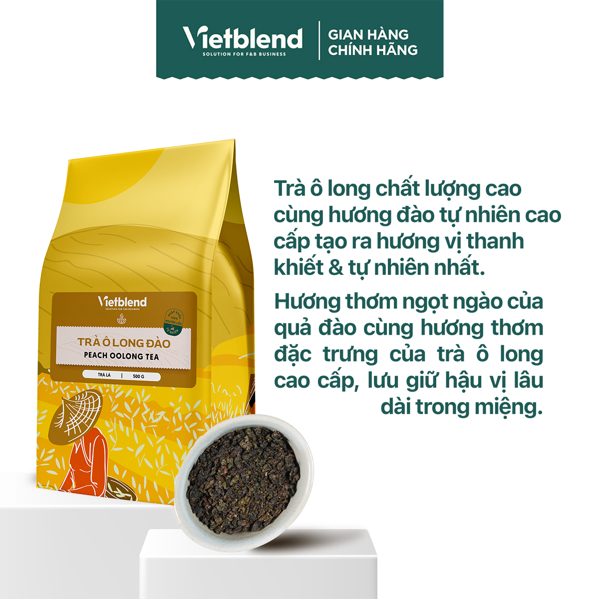 Trà Ô Long Đào VIETBLEND Túi 500g