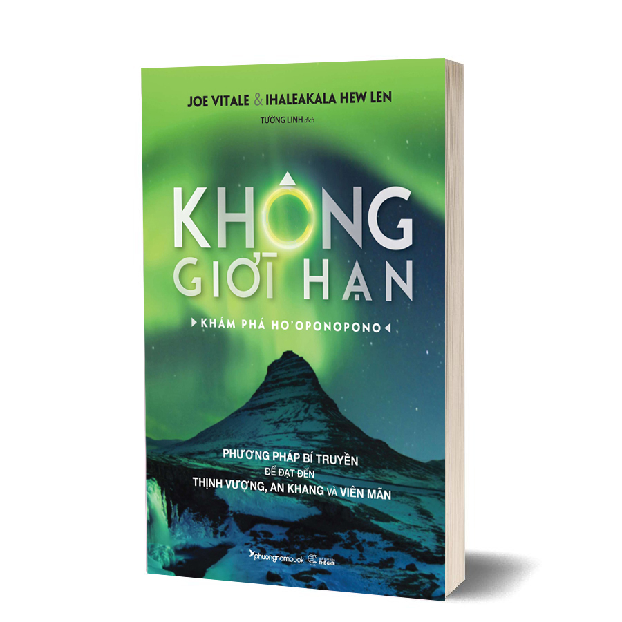 Không Giới Hạn - Khám Phá Ho'Oponopono