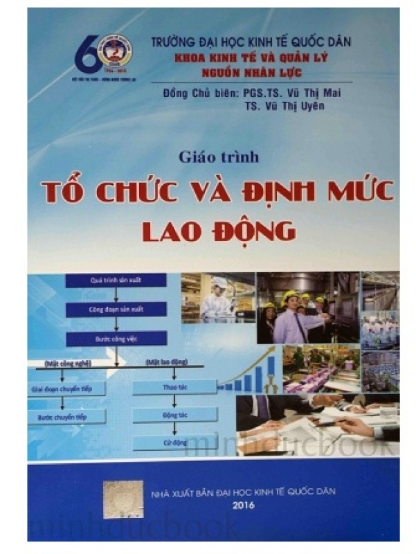 Mua Giáo Trình Tổ Chức Và Định Mức Lao Động - Trường Đại Học Kinh Tế Quốc Dân
