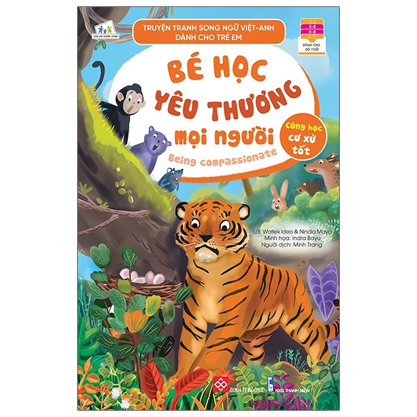 Fahasa - Truyện Tranh Song Ngữ Việt - Anh Dành Cho Trẻ Em - Cùng Học Cư Xử Tốt - Bé Học Yêu Thương Mọi Người - Being Compassionate