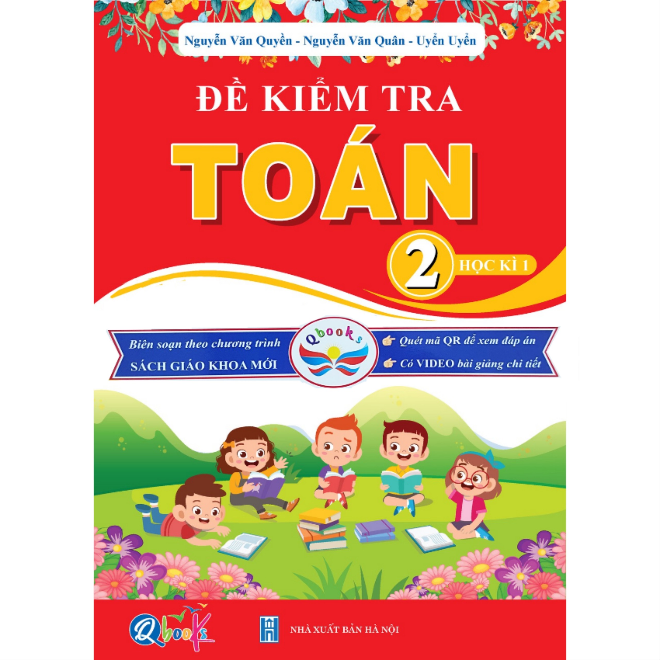 SÁCH - [ Lớp 2 hk1 ] - Cánh diều - Đề kiểm tra toán 2 hk1