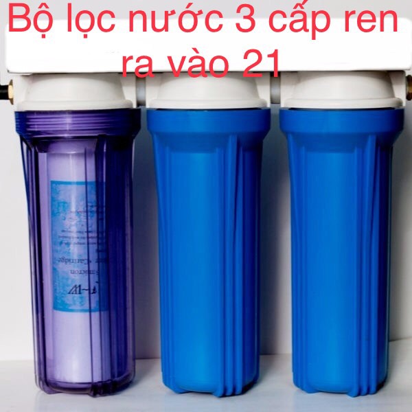 Bộ lọc nước sinh hoạt 3 cấp, bộ lọc thô đầu nguồn ren ngoài 21