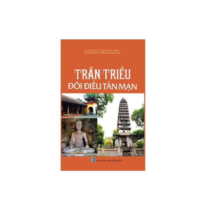 Sách Lịch Sử - Trần triều Đôi điều tản mạn