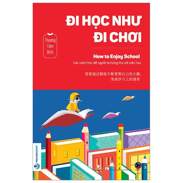 Fahasa - đi học như đi chơi - how to enjoy school