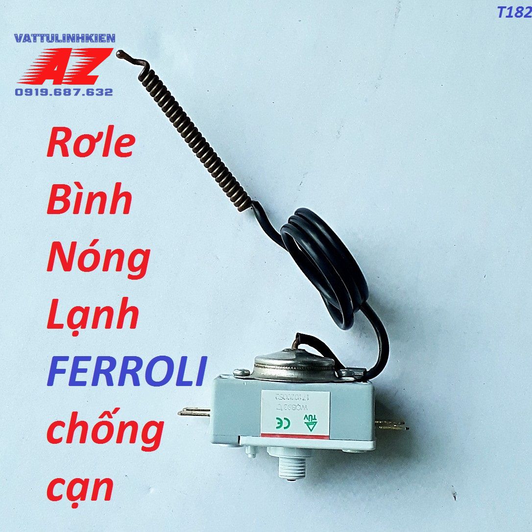 Rơle điều chỉnh nhiệt chống cháy khô cho Bình Nóng Lạnh Feroli