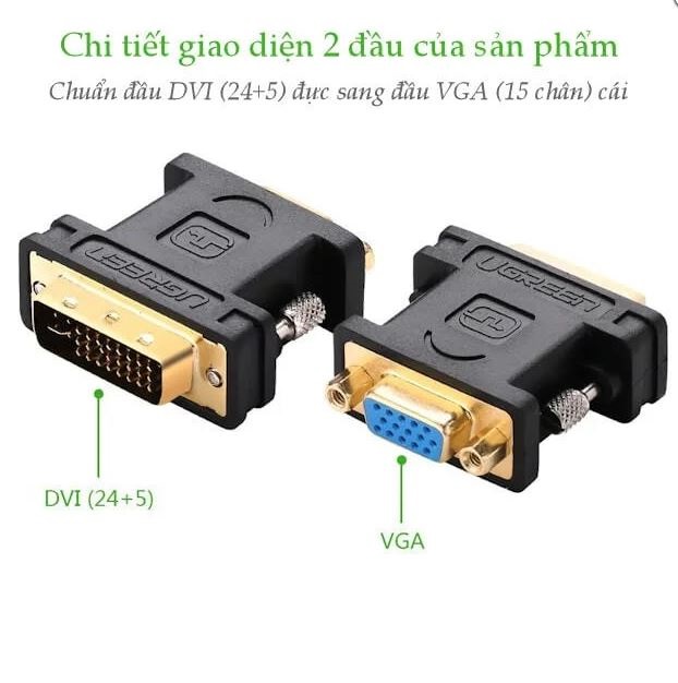 Đầu chuyển đổi DVI 24+5 to VGA Ugreen 20122