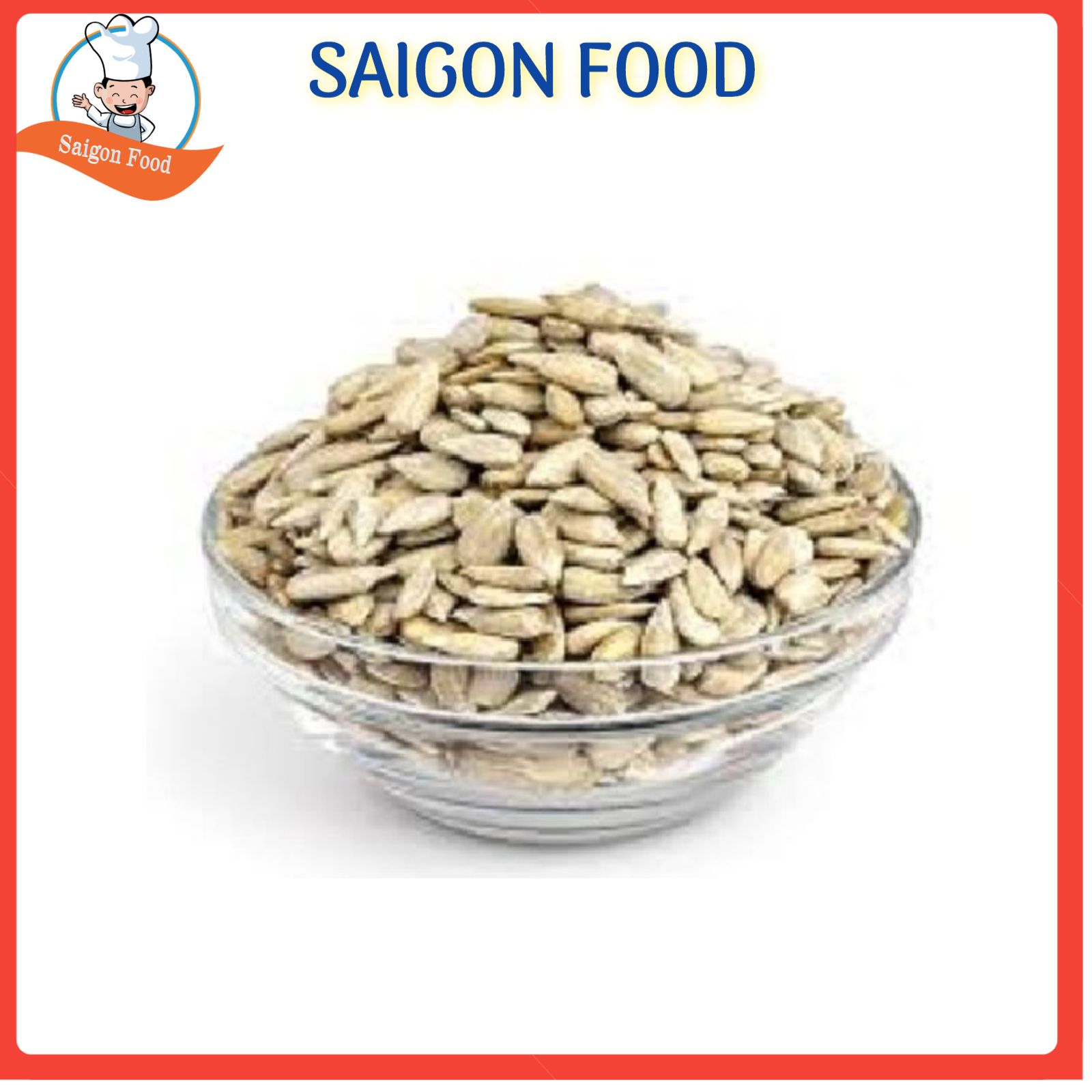 Nhân hướng dương 500g (loại sống)- SAIGON FOOD