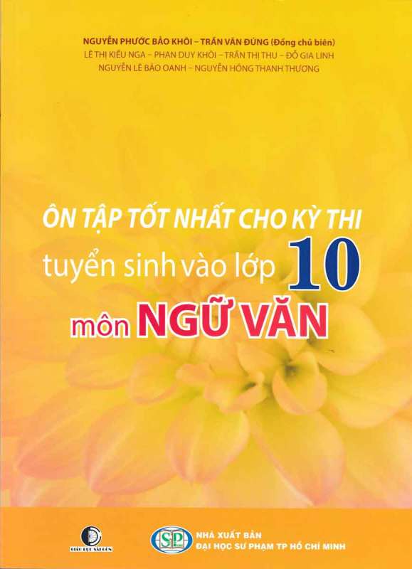 Mua Sách Ôn Tập Tốt Cho Kỳ Thi Tuyển Sinh Vào Lớp 10 Môn Ngữ Văn