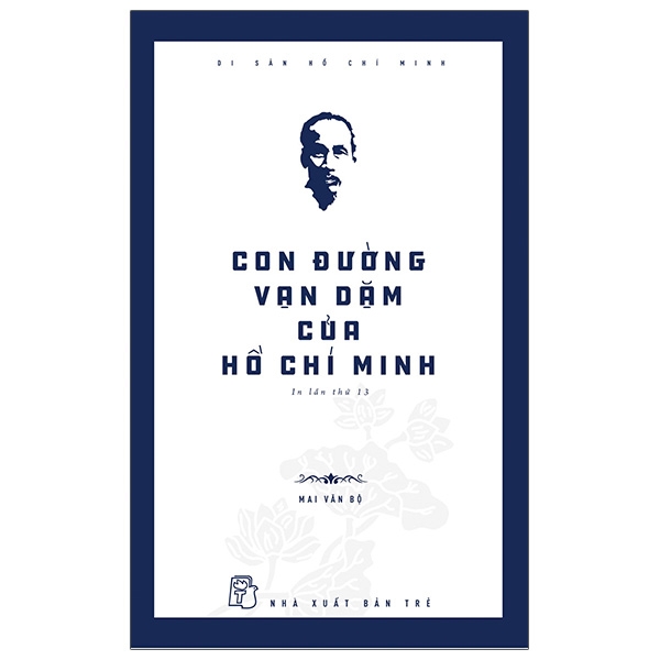 Fahasa - di sản hồ chí minh - con đường vạn dặm của hồ chí minh