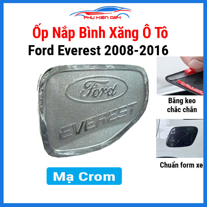 Ốp nắp bình xăng ford everest 2008 2009 2010 2011 2012 2013 2014 2015 2016 mạ crom, nhựa abs trang trí, bảo vệ ô tô