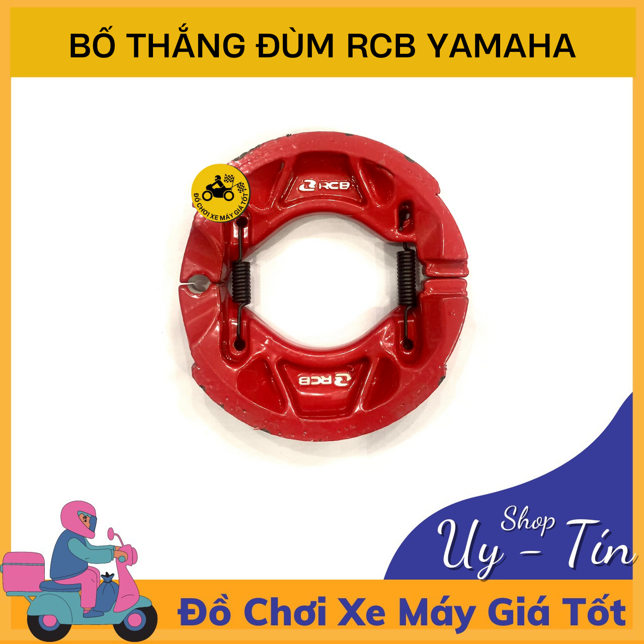 Bố Thắng Đùm RCB cho các dòng xe Yamaha