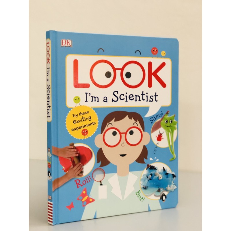 Sách : Hãy Xem Tôi Là Một Nhà Khoa Học - Look Im a Scientist