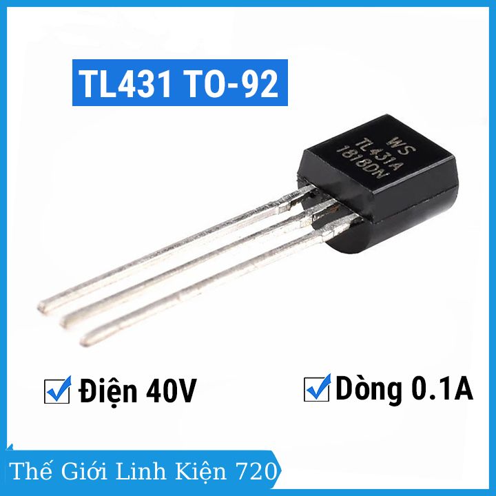 Combo 10 transistor tl431 to-92 điện áp 40v 0.1a