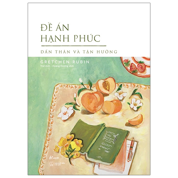 Fahasa - Đề Án Hạnh Phúc - Dấn Thân Và Tận Hưởng