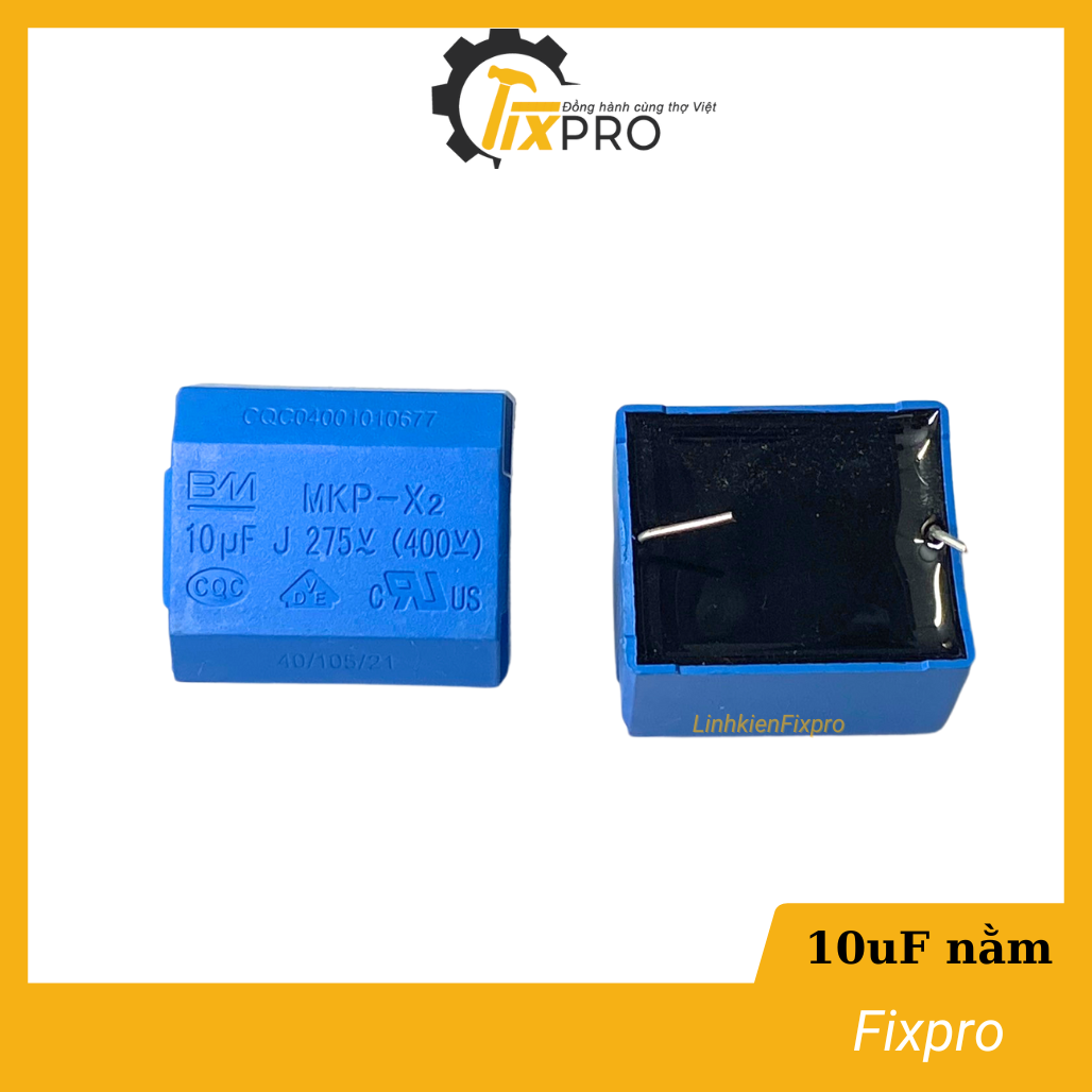 Tụ bếp từ 10UF 400V nằm chính hãng - Fixpro