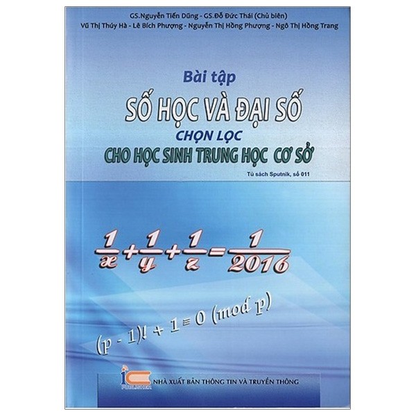 Bài Tập Số Học Và Đại Số Chọn Lọc Cho Học Sinh THCS (Tái Bản)