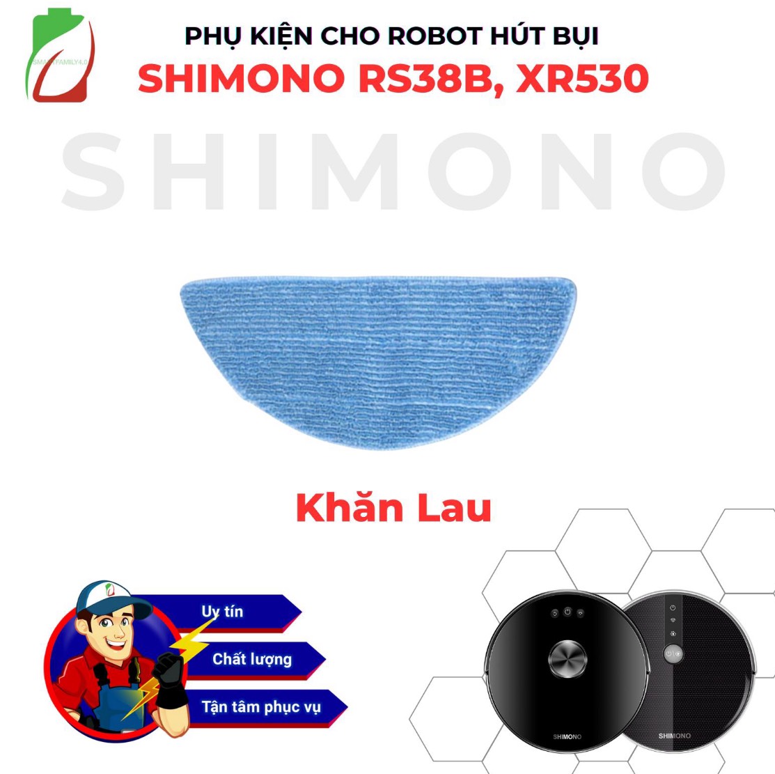 Khăn lau robot hút bụi shimono xr530,rs38b chính hãng