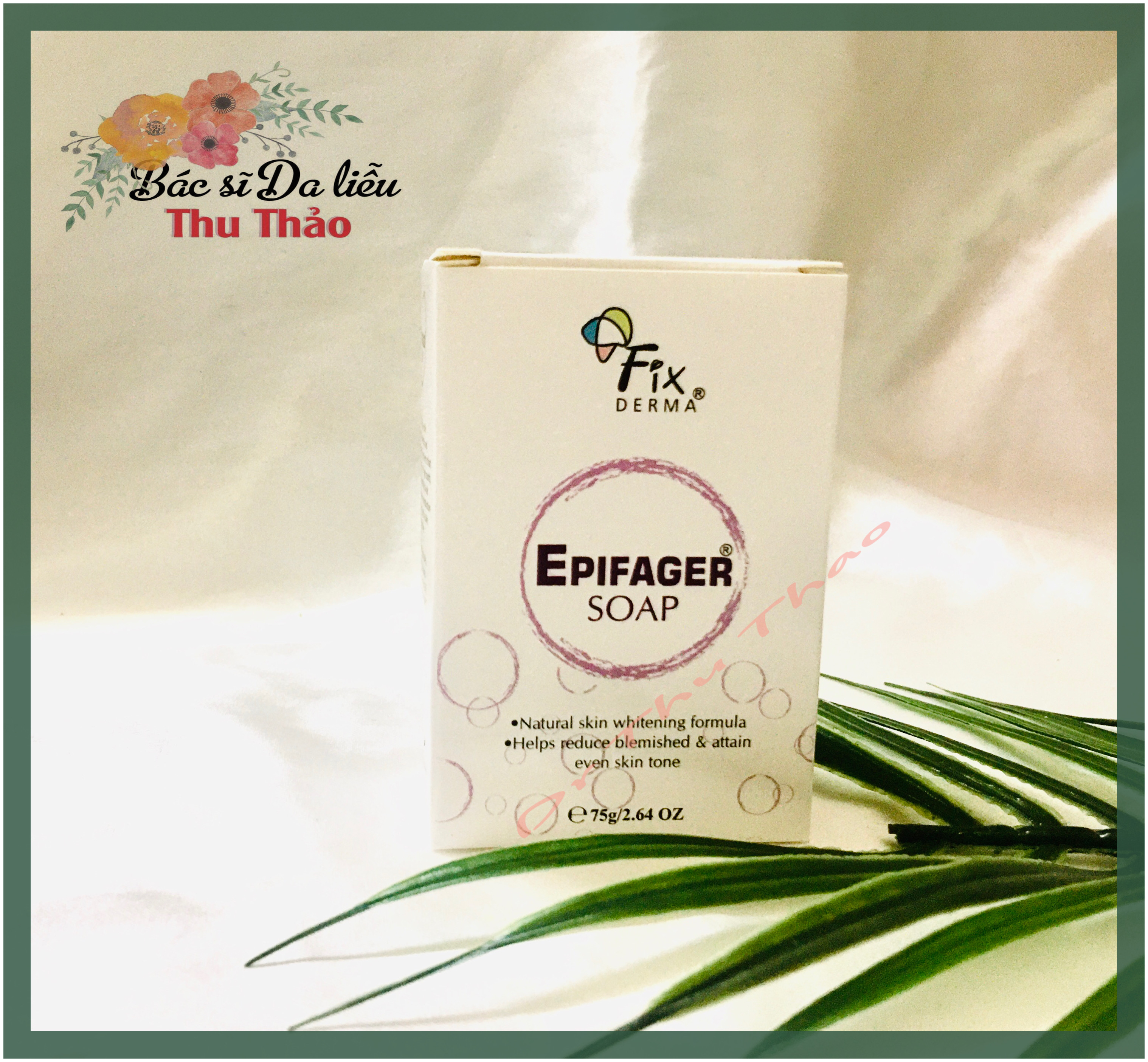 [HCM][30-75g] XÀ PHÒNG HỖ TRỢ SÁNG DA FIXDERMA EPIFAGER SOAP