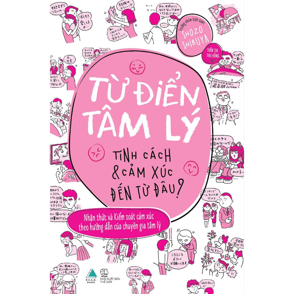 Sách - Từ Điển Tâm Lý Tính Cách Và Cảm Xúc Đến Từ Đâu [AZVietNam]