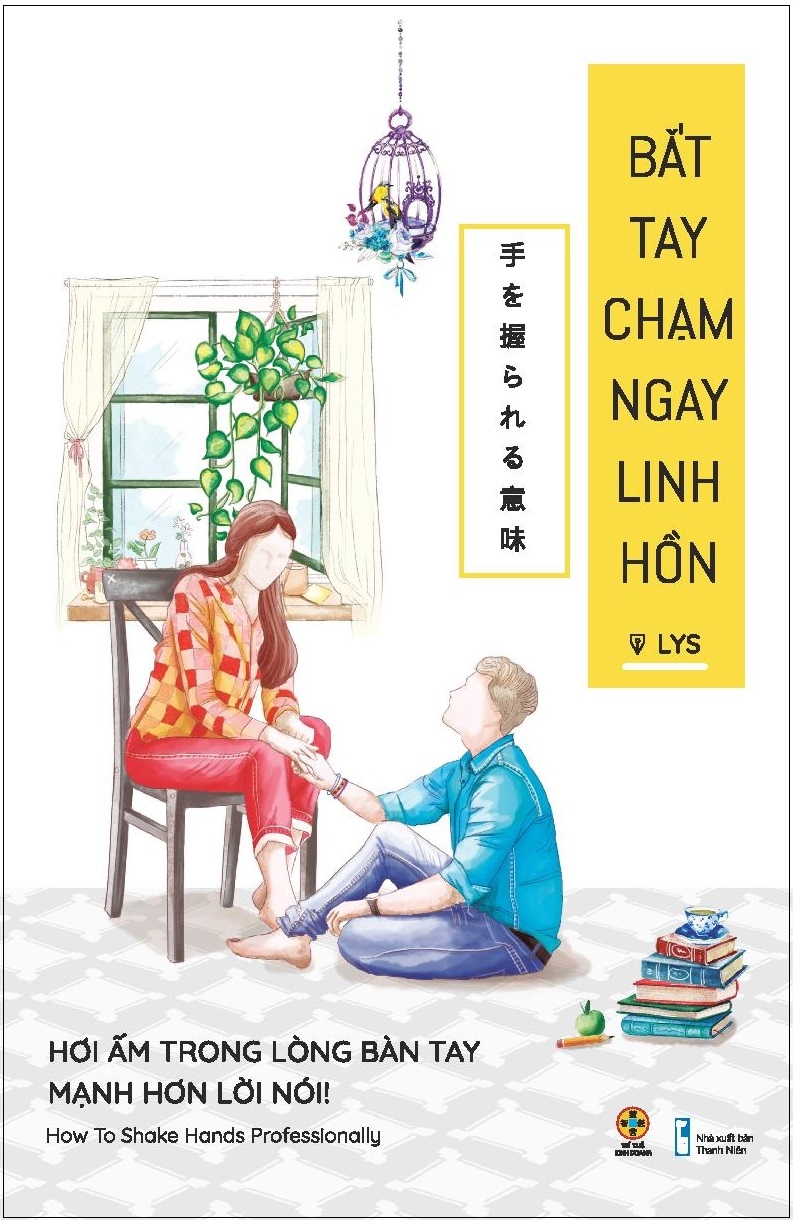 Fahasa - Bắt Tay Chạm Ngay Linh Hồn (Hơi Ấm Trong Lòng Bàn Tay Mạnh Hơn Lời Nói)