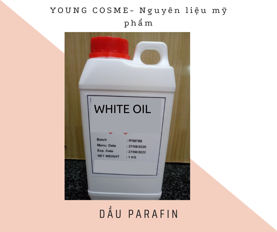 Dầu PARAFIN (WHITE OIL)