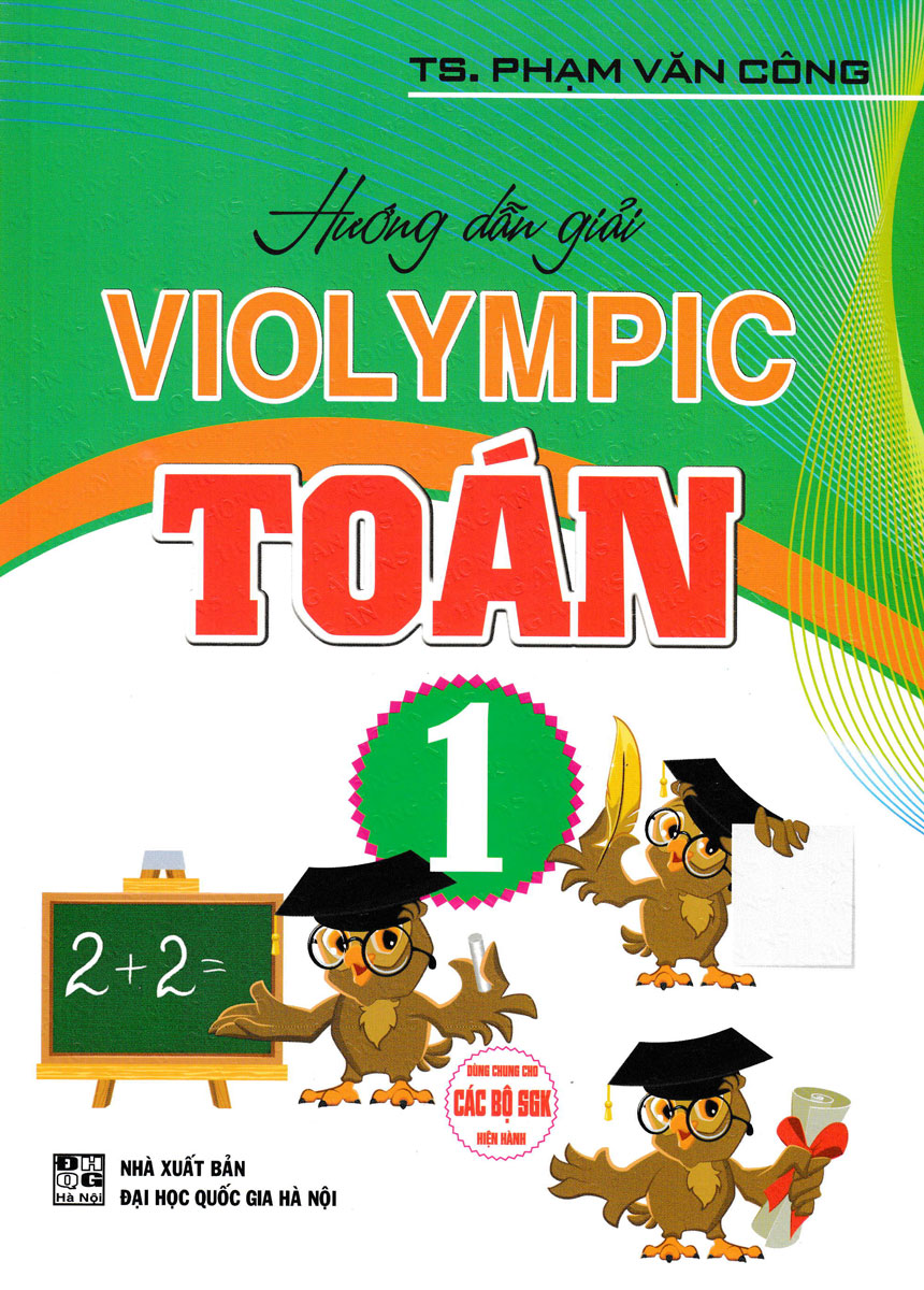 Sách - Hướng Dẫn Giải VIOLYMPIC Toán 1 - HA - Newshop